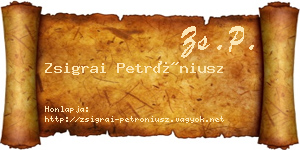 Zsigrai Petróniusz névjegykártya